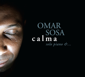 Omar Sosa – Calma