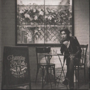 Francesco Di Bella & Ballads Café
