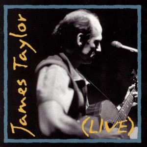 James Taylor - James Taylor Live
