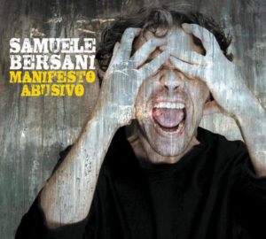 Samuele Bersani - Manifesto abusivo