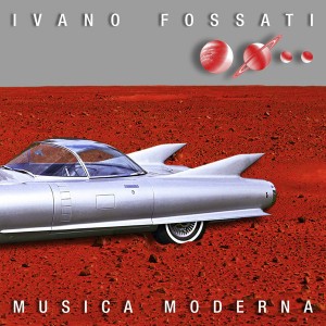 Ivano Fossati - Musica moderna