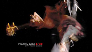 Pearl Jam - Live On Two Legs [Live]