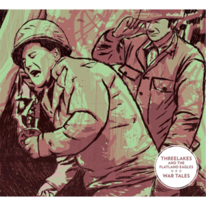 Threelakes and the Flatland Eagles - War Tales